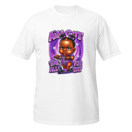 Little giel on a scooter, color is purple and comes with a quote of :Ain Got Time For All That!